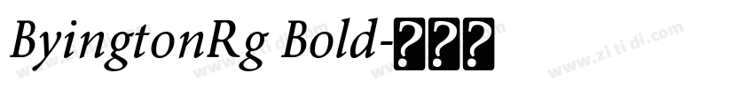 ByingtonRg Bold字体转换